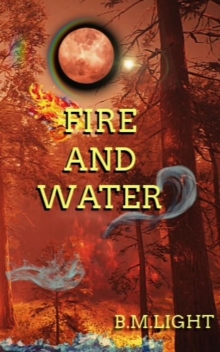 Fire and Water