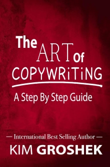 The Art of Copywriting: A Step By Step Guide