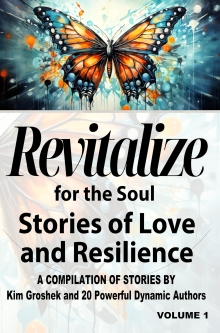 Revitalize for the Soul: Stories of Love and Resilience