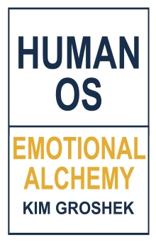 Human OS: Emotional Alchemy