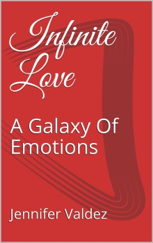 Infinite Love: A Galaxy Of Emotions