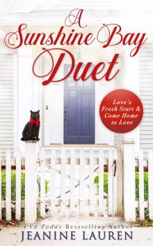 A Sunshine Bay Duet : Love's Fresh Start and Come Home to Love