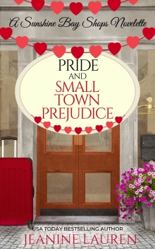 Pride and Small Town Prejudice