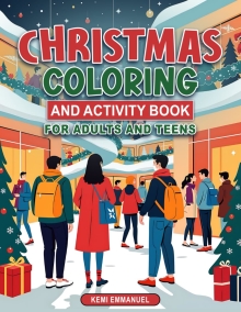 Christmas Colouring and Activity Book for Adults and Teens