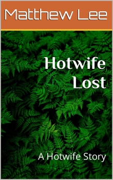 Hotwife Lost
