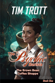 The Psychic Barista: The Brown Bean Coffee Shoppe