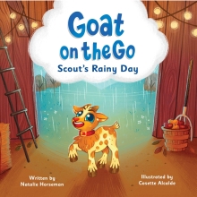 Goat on the Go - Scout's Rainy Day