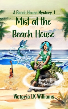 Mist At The Beach House: Mermaids and Murder