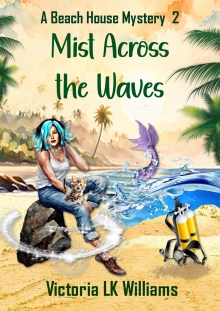 Mist Across the Waves: Family Legends & A Sea Witch’s Deceit