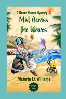 Mist Across the Waves--Large Print