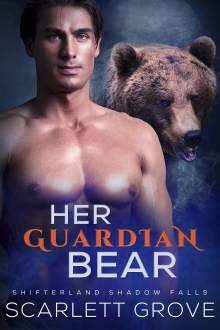 Her Guardian Bear
