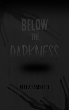 Below the Darkness 