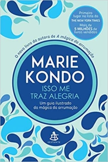 Isso Me Traz Alegria: Um Guia Ilustrado . . . Arruma (Em Portugues do Brasil)