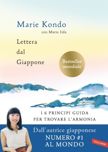 Lettera dal Giappone: I 6 principi guida per trovare l’armonia (Italian Edition)