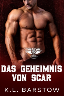 Das Geheimnis von Scar: Demon Dawgs MC San Diego – Band Drei (Demon Dawgs Motorradclub (Deutsche Ausgabe) - San Diego 3) (German Edition)