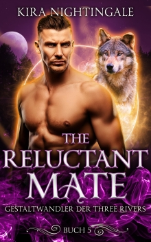 The Reluctant Mate (German Edition)