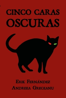 CINCO CARAS OSCURAS: Novela de vampiros, demonios, fantasia y ficcion distopica (Alpha&Omega nº 3) (Spanish Edition)