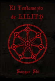 El Testamento de LILITH (Spanish Edition)