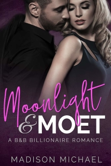 Moonlight & Moet
