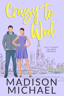 Crazy to Wed