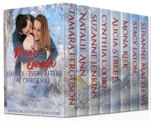NEVER ENOUGH HAPPILY-EVER-AFTERS AT CHRISTMAS