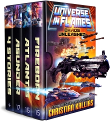 Chaos Unleashed: Universe in Flames Books 15 to 17 Box Set (+ 4 Extras) (UiF: A "Gods & Myths collide" Space Opera Saga Book 3)