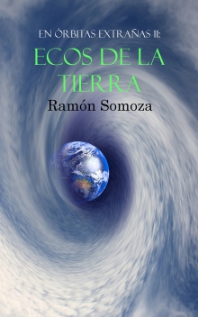 Ecos de la Tierra (Spanish Edition)