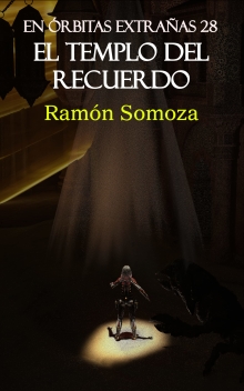 El Templo del Recuerdo (Spanish Edition)