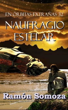 Naufragio estelar (Spanish Edition)