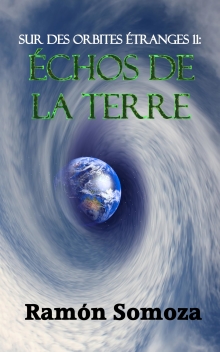 Échos de la Terre (French Edition)