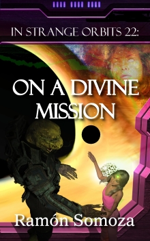 On a Divine Mission