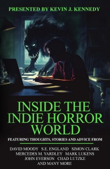Inside the Indie Horror World