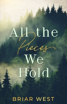 All the Pieces We Hold