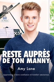 Reste auprès de ton manny (French Edition)