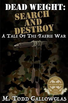 Dead Weight: Search and Destroy: A Tale of the Faerie War