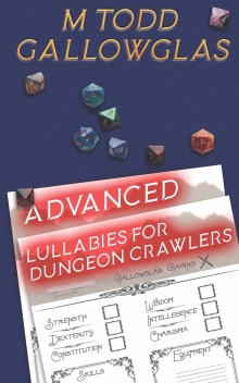 Advanced Lullabies for Dungeon Crawlers