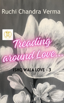 Treading around Love... : (Golden Book Awards Winner 2025)
