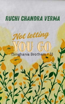 Not Letting You Go...