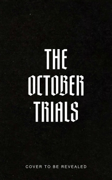 The October Trials