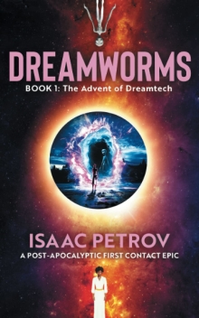 The Advent of Dreamtech