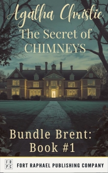Agatha Christie's The Secret of Chimneys - Unabridged