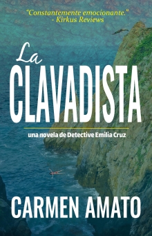 La Clavadista: Una novela policíaca de Detective Emilia Cruz (Emilia Cruz en Acapulco) (Spanish Edition)