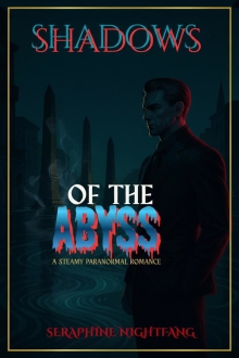 SHADOWS OF THE ABYSS