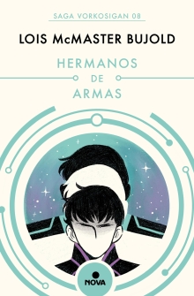 Hermanos de armas (Spanish Edition)