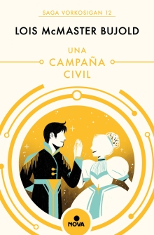 Una campaña civil (Spanish Edition)