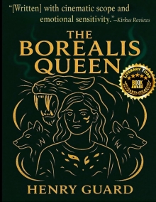 The Borealis Queen: The Epic Journey That Forged The Ruler