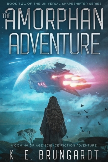 The Amorphan Adventure