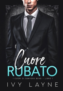 Cuore rubato (Italian Edition)