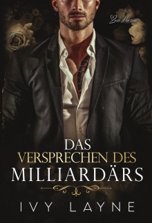 Das Versprechen des Milliardärs: Liebesroman (Die Winters Saga 4) (German Edition)