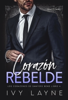 Corazón Rebelde (Spanish Edition)